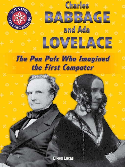 Title details for Charles Babbage and Ada Lovelace by Eileen Lucas - Available